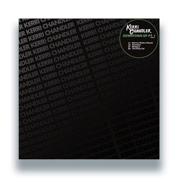Kerri Chandler - Downtown EP Pt.1 Vinyl Vinly Record