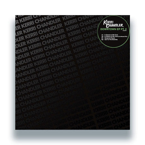 Kerri Chandler - Downtown EP Pt.2 Vinyl - Vinyl Record