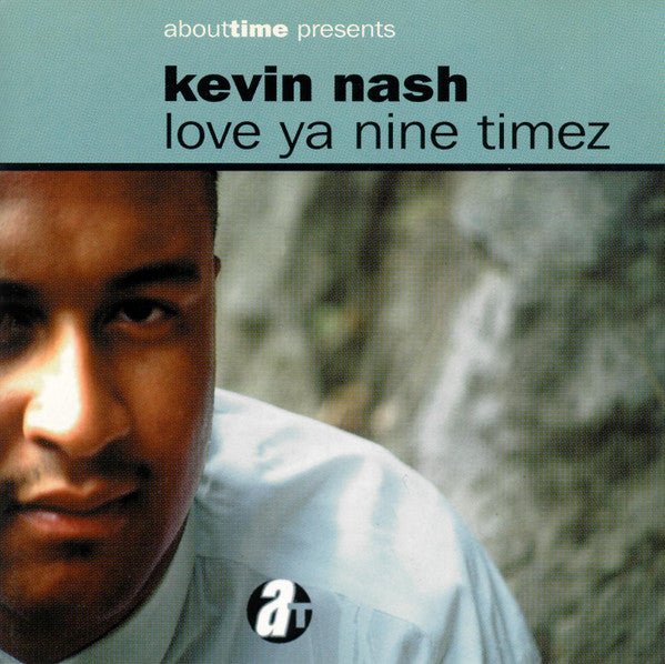 ケビン・“ラブマン”・ナッシュ - Love Ya Nine Timez (CD)