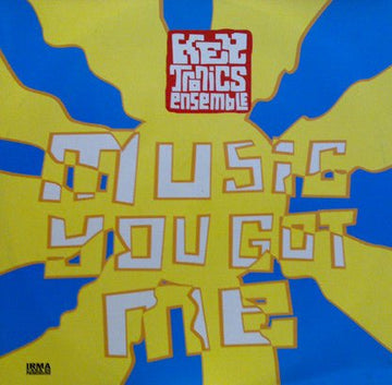 Key Tronics Ensemble - Music You Got Me Vinyl Vinly Record