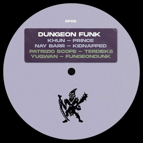 Khun / Nay Barr / Patrizio Scope / Yugwan - Dungeon Funk 02 Vinyl - Vinyl Record