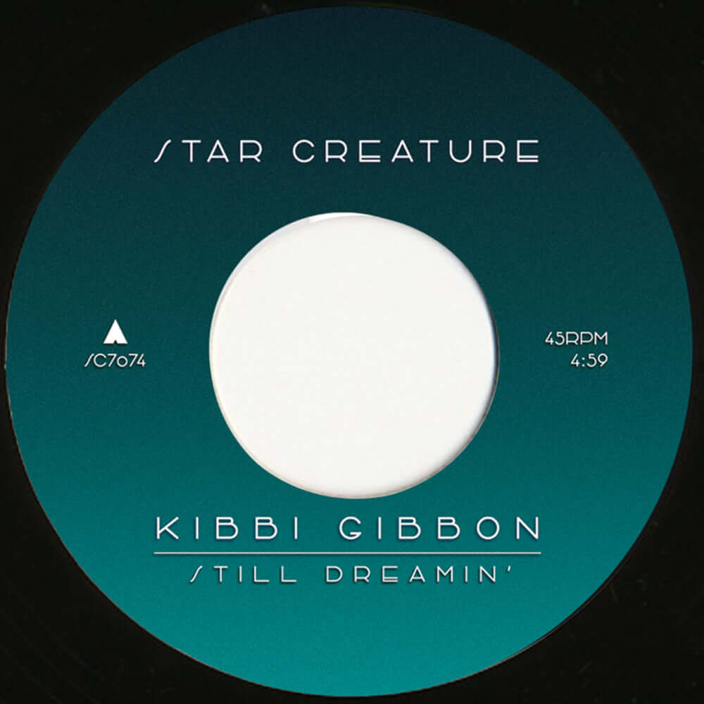 Kibbi Gibbon - Still Dreamin' Vinyl