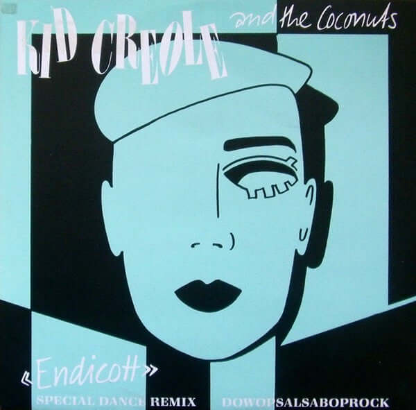 Kid Creole And The Coconuts - Endicott (Special Dance Remix) Vinyl