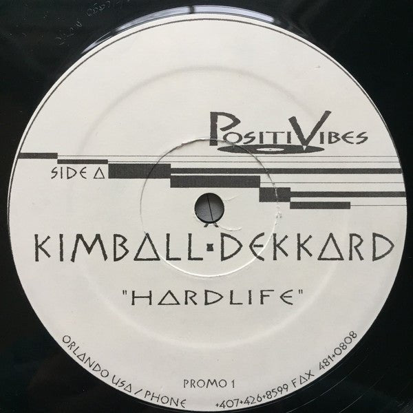 Kimball & Dekkard - Hardlife / Lushlife Vinyl