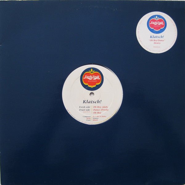 Klatsch! - Oh Boy (Remix) / Dance (Remix)