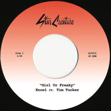 Knoe1 - Girl Ur Freaky Vinyl Vinly Record