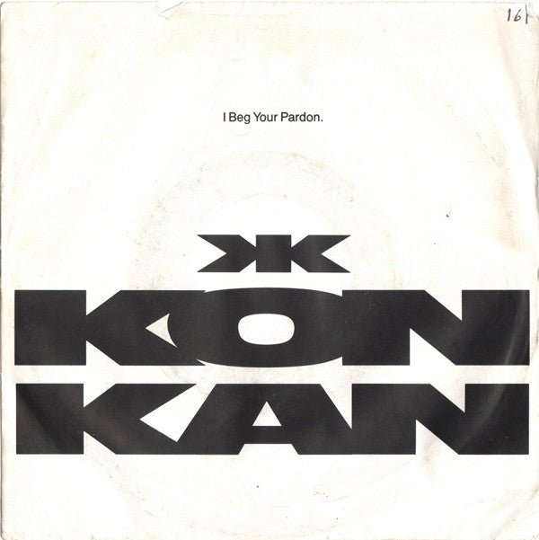 Kon Kan - I Beg Your Pardon Vinyl
