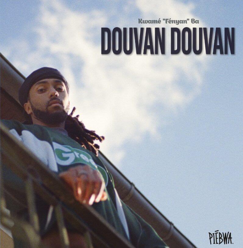 Kwamé Fényan Ba - Douvan Douvan