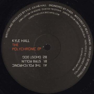 Kyle Hall - The Polychronic Vinyl Vinly Record