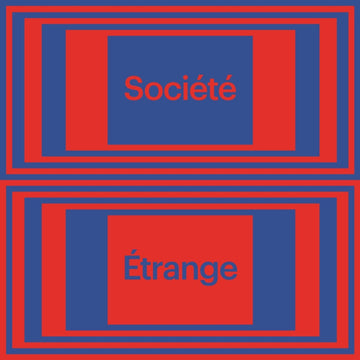 La Société Étrange - Au Revoir Vinyl Vinly Record