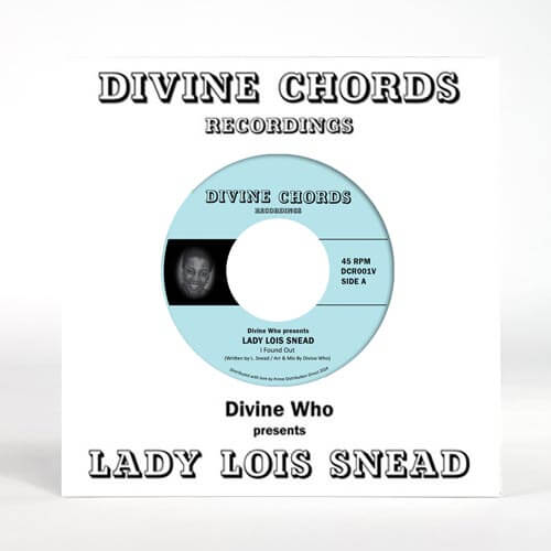 Lady Lois Snead - I Found Out / Until We Learn Vinyl