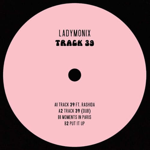 LADYMONIX - Track 39 Vinyl - Vinyl Record