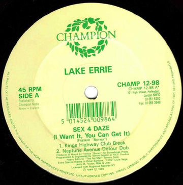 Lake Errie - Sex 4 Daze (I Want It, You Can Get It) Vinyl Vinly Record