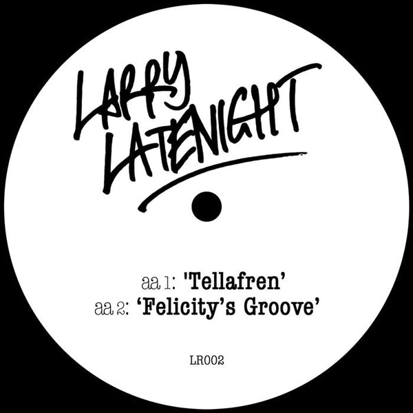 Larry Latenight - LR002 Vinyl
