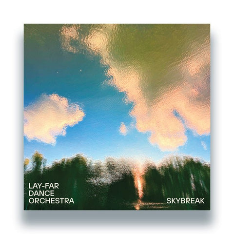 Lay - Far Dance Orchestra - Skybreak Vinyl - Vinyl Record