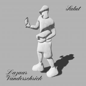 Lazaar Vanderschrick - Salut Vinyl