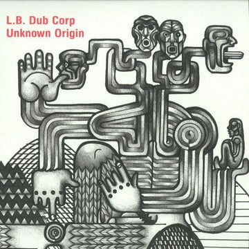L.B. Dub Corp - Unknown Origin Vinyl Vinly Record