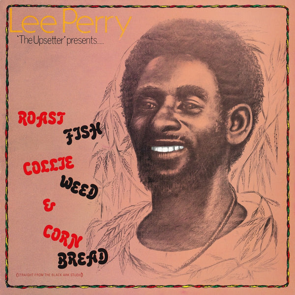 Lee Perry - Roast Fish Collie Weed & Cornbread Vinyl