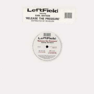 LeftField Featuring Earl Sixteen - Release The Pressure Vinyl Vinly Record