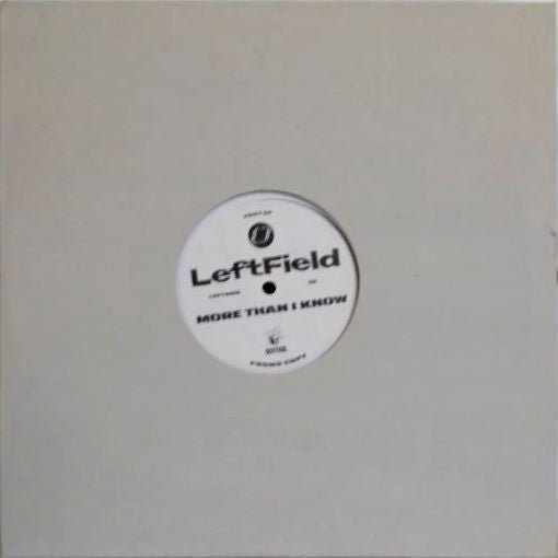 LeftField - More Than I Know / Not Forgotten (Remix) Vinyl