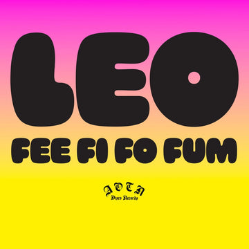 Leo - Fee Fi Fo Fum Vinyl Vinly Record