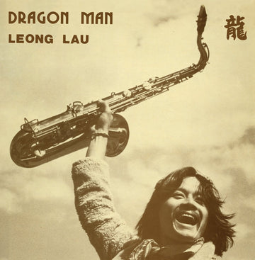 Leong Lau - Dragon Man Vinyl Vinly Record