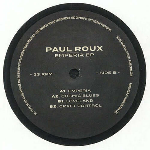 Paul Roux - Emperia EP - Artists Paul Roux Genre Techno Release Date 1 Jan 2022 Cat No. WATB088V Format 12" Vinyl - We Are The Brave - We Are The Brave - We Are The Brave - We Are The Brave - Vinyl Record