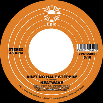 Heatwave - Ain't No Half Steppin - Artists Heatwave Genre Disco, Soul, Reissue Release Date 1 Jan 2019 Cat No. 7PR65008 Format 7