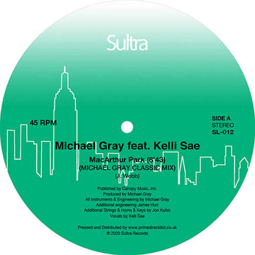 Michael Gray Featuring Kelli Sae - MacArthur Park - Artists Michael Gray Featuring Kelli Sae Genre Disco House Release Date 1 Jan 2020 Cat No. SL012 Format 12