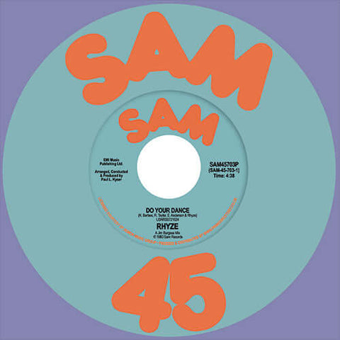 Rhyze - Do Your Dance / Free - Artists Rhyze Genre Disco, Reissue Release Date 1 Jan 2021 Cat No. SAM45703P Format 12" Vinyl - SAM - SAM - SAM - SAM - Vinyl Record