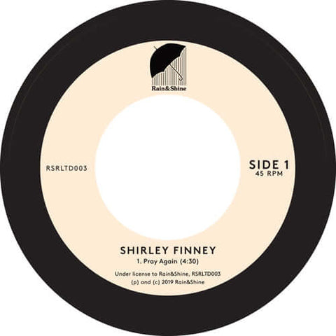 Shirley Finney - Pray Again - Artists Shirley Finney Genre Gospel Release Date 1 Jan 2019 Cat No. RSRLTD003 Format 7" Vinyl - Rain&Shine - Rain&Shine - Rain&Shine - Rain&Shine - Vinyl Record