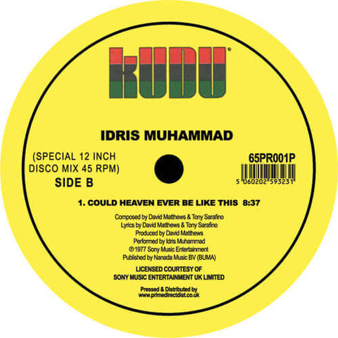 Idris Muhammad - Could Heaven Ever Be Like This (Late Nite Tuff Guy Remix) - Artists Idris Muhammad Genre Disco, Remix Release Date 1 Jan 2019 Cat No. 65PR001P Format 12" Vinyl - Kudu - Kudu - Kudu - Kudu - Vinyl Record