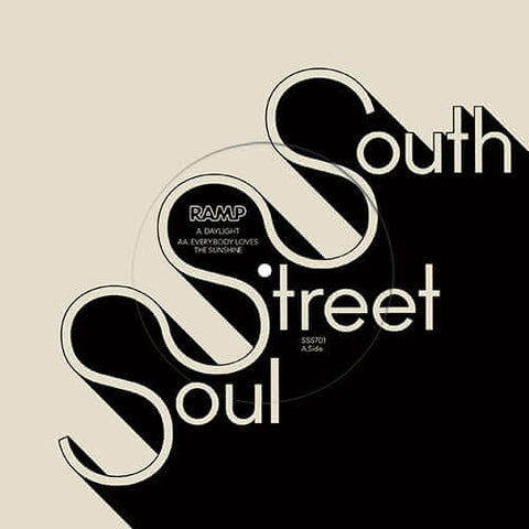 RAMP - Daylight / Everybody Loves The Sunshine - Artists RAMP Genre Soul, Reissue Release Date 9 Jun 2023 Cat No. SSS701 Format 7" Vinyl - South Street Soul - South Street Soul - South Street Soul - South Street Soul - Vinyl Record