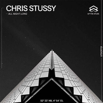 Chris Stussy - All Night Long - Artists Chris Stussy Genre Deep House, Progressive House, Tech House Release Date 1 Jan 2023 Cat No. UTSOFF001 Format 12