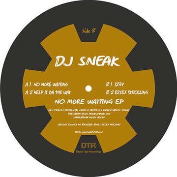DJ Sneak - No More Waiting EP - Artists DJ Sneak Genre House Release Date 1 Jan 2023 Cat No. DTR039 Format 12