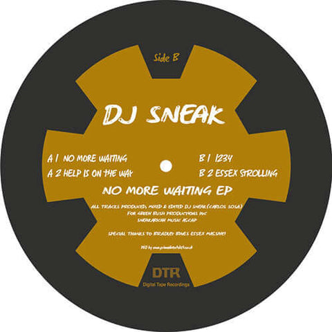 DJ Sneak - No More Waiting EP - Artists DJ Sneak Genre House Release Date 1 Jan 2023 Cat No. DTR039 Format 12" Vinyl - Digital Tape Recordings - Digital Tape Recordings - Digital Tape Recordings - Digital Tape Recordings - Vinyl Record