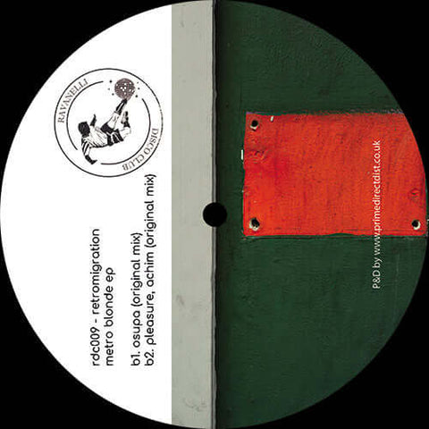 Retromigration - Metro Blonde EP - Artists Retromigration Genre House, Deep House Release Date 1 Jan 2021 Cat No. RDC009 Format 12" Vinyl - Ravanelli Disco Club - Vinyl Record