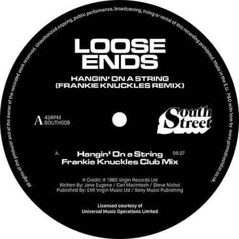 Loose Ends - Hangin On A String (Frankie Knuckles Remix) - Artists Loose Ends Genre Street Soul, Reissue Release Date 1 Jan 2021 Cat No. SOUTH008 Format 12" Vinyl - South Street - South Street - South Street - South Street - Vinyl Record