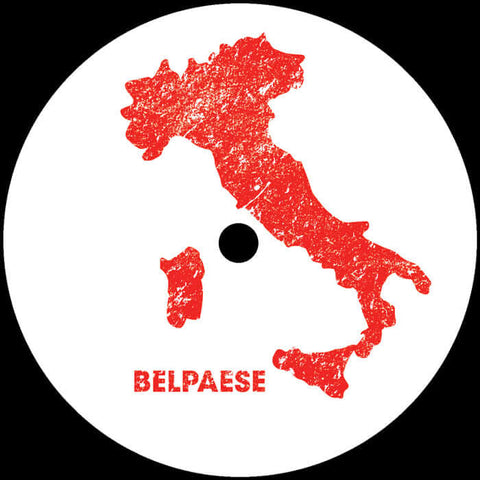 Unknown - BELPAESE 10 - Artists Unknown Style Disco Edits Release Date 10 May 2024 Cat No. BELP010 Format 12" Vinyl - Belpaese Edits - Belpaese Edits - Belpaese Edits - Belpaese Edits - Vinyl Record
