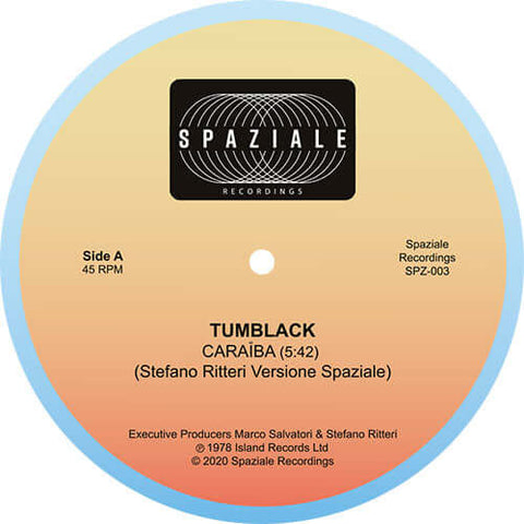 Tumblack - Caraiba / Invocation - Artists Tumblack Genre Tribal, Afrobeat, Funk, Disco Release Date 1 Jan 2020 Cat No. SPZ003 Format 12" Vinyl - Spaziale Recordings - Spaziale Recordings - Spaziale Recordings - Spaziale Recordings - Vinyl Record