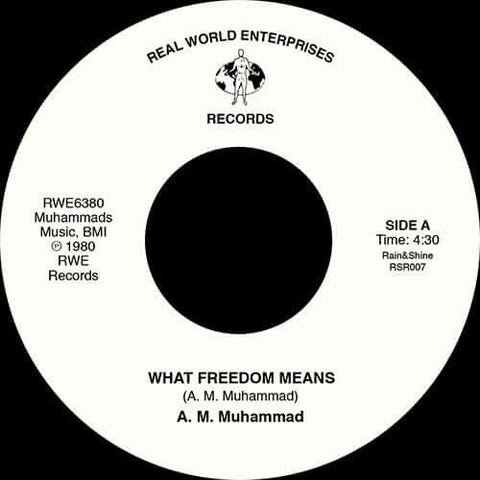 A.M. Muhammad - What Freedom Means / Tenderly - Artists A.M. Muhammad Genre Disco, Funk Release Date 1 Jan 2019 Cat No. RSR007 Format 7" Vinyl - Rain&Shine - Rain&Shine - Rain&Shine - Rain&Shine - Vinyl Record
