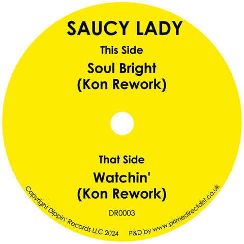 Saucy Lady - Soul Bright (KON リワーク) - Vinyl Record