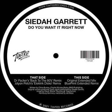 Siedah Garrett - Do You Want It Right Now - Artists Siedah Garrett Genre Synth-pop, Disco, House, Nu-Disco Release Date 1 Jan 2021 Cat No. TINTV001 Format 12