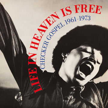 Life In Heaven Is Free - Checker Gospel 1961 - 1973 Vinyl Vinly Record