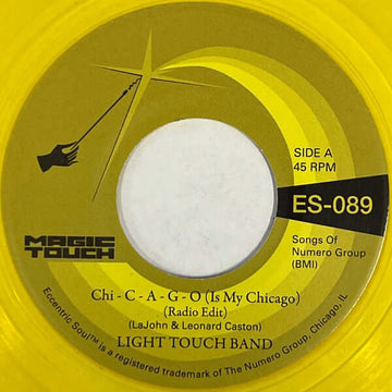 Light Touch Band & Magic Touch - Chi - C - A - G - O (Is My Chicago) Vinyl Vinly Record