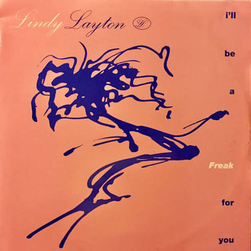 Lindy Layton - I'll Be A Freak For You Vinyl Vinly Record