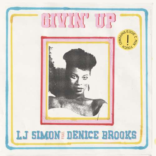 LJ Simon Feat. Denice Brooks - Givin' Up Vinyl