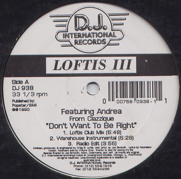 Loftis III Featuring Andrea - Don't Want To Be Right Vinyl