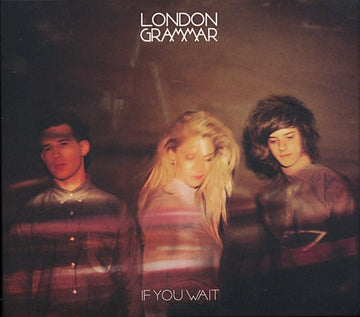 London Grammar - If You Wait (CD) Vinyl Vinly Record