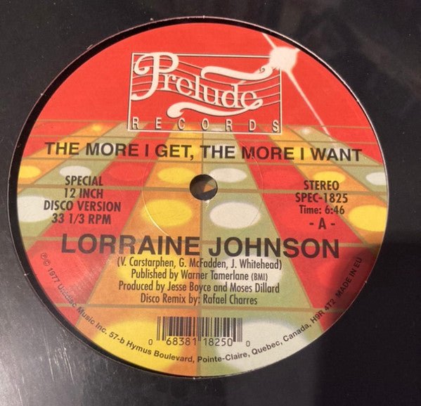 Lorraine Johnson - The More I Get, The More I Want / Feed The Flame Vinyl